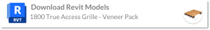 1800 True Access Grill wood ceiling revit models - Veneer pack
