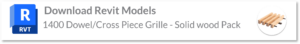 1400 Dowel/Cross Piece Grille wood ceiling Revit models - solid wood pack